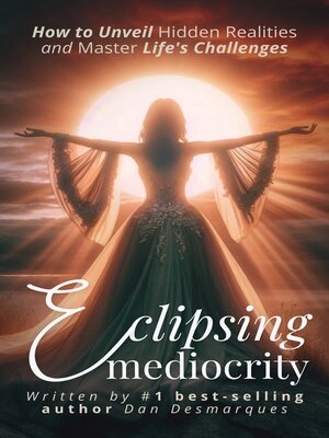 cover image of Eclipsing Mediocrity